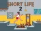 Igra Short Life 2 online