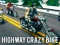 Igra Highway Crazy Bike online