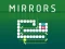 Igra Mirrors online