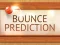 Igra Bounce Prediction online