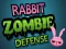 Igra Rabbit Zombie Defense online