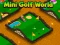 Igra Mini Golf World online
