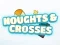 Igra Noughts Crosses online