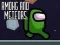 Igra Among and Meteors online