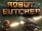 Igra Robot Butcher online