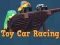 Igra Toy Car Racing online