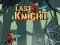 Igra Last Knight online