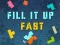 Igra Fill It Up Fast online
