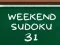 Igra Weekend Sudoku 31 online