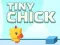 Igra Tiny Chick online