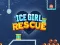 Igra Ice Girl Rescue online
