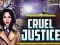 Igra Cruel Justice online