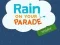 Igra Rain on Your Parade online