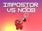 Igra Impostor vs Noob online