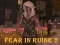 Igra Fear In Ruine 2 online