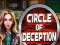 Igra Circle of Deception online