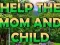 Igra Help The Mom And Child online