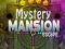 Igra Mystery Mansion Escape online
