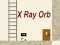 Igra X Ray Orb online