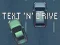 Igra Text 'n' Drive online