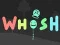 Igra Whosh online