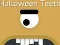Igra Halloween Teeth online