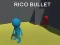 Igra Rico Bullet online