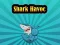 Igra Shark Havoc online