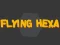 Igra Flying Hexa online