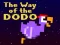 Igra The Way of the Dodo online