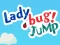 Igra Lady Bug! Jump online