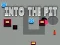 Igra Into the Pit online