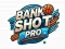 Igra Bank Shot Pro online