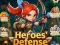 Igra Heroes' Defense online