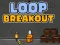 Igra Loop Breakout online
