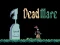 Igra Dead mare online