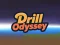 Igra Drill Odyssey online
