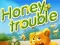 Igra Honey Trouble online