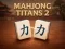Igra Mahjong Titans 2 online