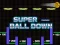 Igra Super Ball Down online