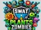 Igra SWAT & Plants vs Zombies online