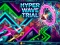 Igra Hyper Wave Trial online