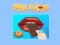 Igra My Lips online