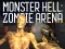 Igra Monster Hell Zombie Arena online