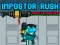 Igra Impostor Rush: Rocket Launcher online