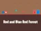 Igra Red and Blue Red Forest online