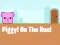 Igra Piggy On The Run online