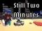 Igra Still Two Minutes online