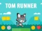 Igra Tom Runner online