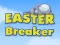 Igra Easter Breaker online